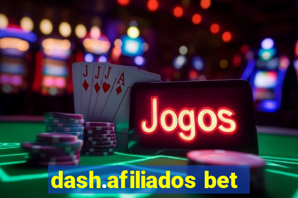 dash.afiliados bet